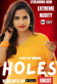 Holes 2024 HotX Originals Short Film Download