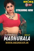 Madhubala 2024 NeonX Hindi Short Film Download
