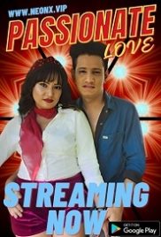 Passonate Love (2023) Neonx Short Film Watch Online (2024)