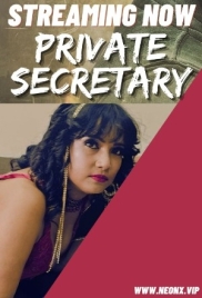 Private Secretary (2023) NeonX Short Film Watch Online (2024)