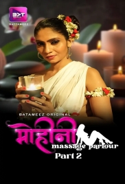 Mohini Massage Parlour (2024) Battameez S01E03T04 Web Series Download (2024)