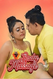 Body Massage (2025) Triflicks Short Film Download (2025)