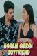 Assam Gargi Boyfriend 2024 Uncut Short Film Download