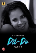 Dil Do (2022) S01 Part 1 Ullu Web Series Watch Online