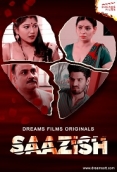 Saazish (2023) DreamsFilms S01E02 Web Series Watch Online