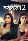 Vashikaran (2023) WOOW S02 Complete Web Series Download