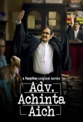Adv Achinta Aich (2024) Bengali S01 Complete Web Series HDRip Download