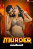 Murder 2024 Triflicks S01E03 Web Series Download