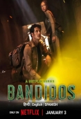 Bandidos 2025 Hindi Dubbed S02 Complete Web Series Download