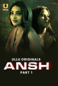 Ansh Part 01 2025 S01 Ullu Web Series Download