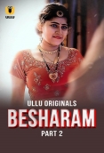 Besharam (2025) Ullu S01 Part 02 Web Series