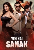Yeh Hai Sanak (2025) Hindi S01 Complete Web Series