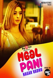 Maal Paani Nagar Vadhu (2022) BigMovieZoo S01E01T02 Web Series Watch Online (2023)