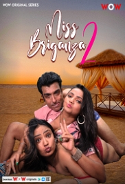 Miss Briganza (2023) WoW S02E01T02 Web Series (2024)
