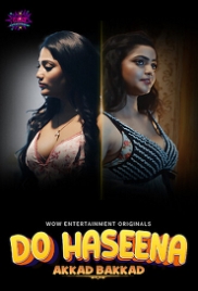 Do Haseena (2023) WowEntertainment S01E01T02 Web Series Watch Online (2024)