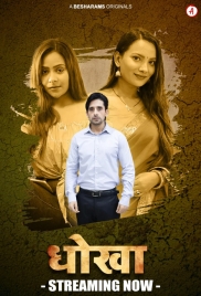 Dhoka (2023) Besharams S01E04T06 Web Series Watch Online (2024)