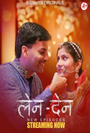 LenDen (2024) BigShots S01E04T06 Web Series Watch Online (2024)