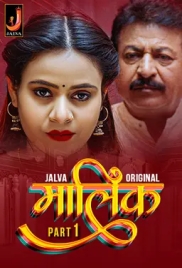 Malik (2024) S01 Part 1 Jalva Hindi Web Series Download (2024)
