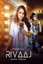 Rivaaj (2023) PrimeShots S01E02 Web Series Download (2024)