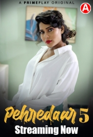Pehredaar (2023) Primeplay S05E01T03 Web Series Download (2024)