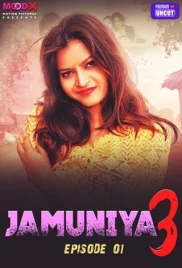 Jamuniya 2024 MoodX S03E01 Web Series Download (2024)