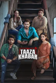 Taaza Khabar 2024 Hindi S02 Complete Web Series Download (2024)