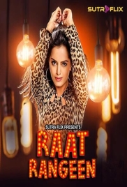 Raat Rangeen 2025 Sutraflix S01E01 Web Series Download (2025)