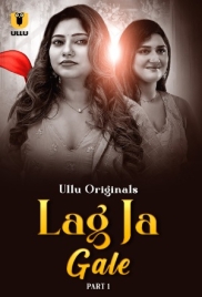 Lag Ja Gale Part 01 2025 Ullu S01 Web Series Download (2025)