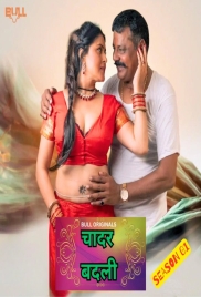 Chadar Badli 2025 BullApp S01E01T02 Web Series Download (2025)