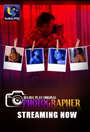 Photographer (2025) BulBulPlay S01E01T02 Web Series Download (2025)