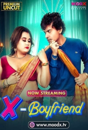 Ex Boyfriend (2025) Moodx S01E01 Web Series Download (2025)