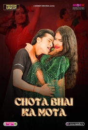 Chota Bhai Ka Mota (2025) Moodx S01 E02 Web Series (2025)
