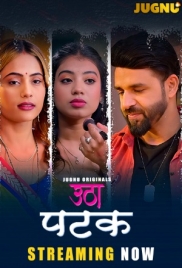 Utha Patak (2025) Jugnu S01 E01-05 Web Series (2025)