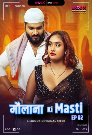 Maulana Ki Masti BTS (2025) Moodx S01 E02 Web Series (2025)