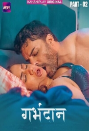 Garbhdaan (2025) Kahaniplay S01 E04-06 Web Series (2025)