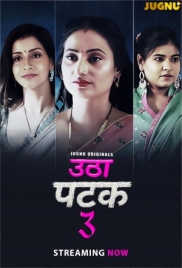 Utha Patak (2025) Jugnu S03 E01-05 Web Series (2025)