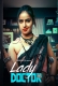 Lady Doctor (2023) PrimeShots S01E03 Web Series Watch Online