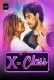 X Class (2023) Voovi S01 Part 1 Web Series Watch Online