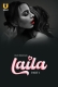 Laila (2024) S01 Part 01 Ullu Web Series Watch Online