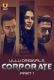 Corporate (2024) S01 Part 1 Ullu Web Series Download