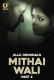 Mithai Wali 2025 S01 Part 2 Ullu Web Series Download