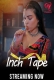Inch Tape (2025) Makhan S01 E01-06 Web Series