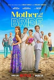 Mother of the Bride (2024) Hindi Dubbed Movie HDRip Download (2024)