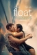 Float 2024 Hindi Dubbed Movie HDRip Download